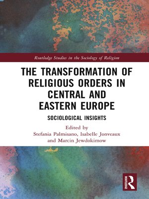 cover image of The Transformation of Religious Orders in Central and Eastern Europe